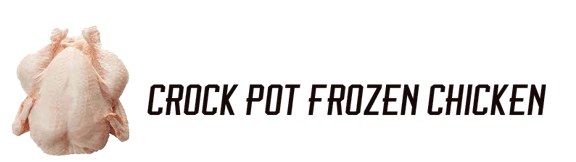 crock pot frozen chicken